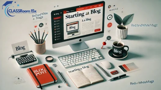 How to Start a Blog on RedandWhiteMagz.com: A Complete Guide