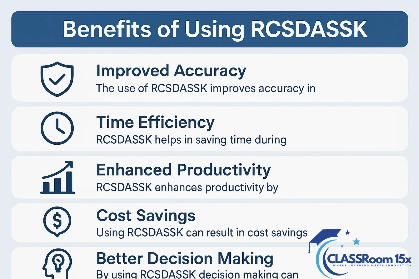 Benefits of Using RCSDASSK