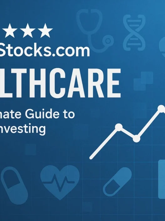5StarsStocks.com Healthcare: Your Ultimate Guide to Smarter Investing