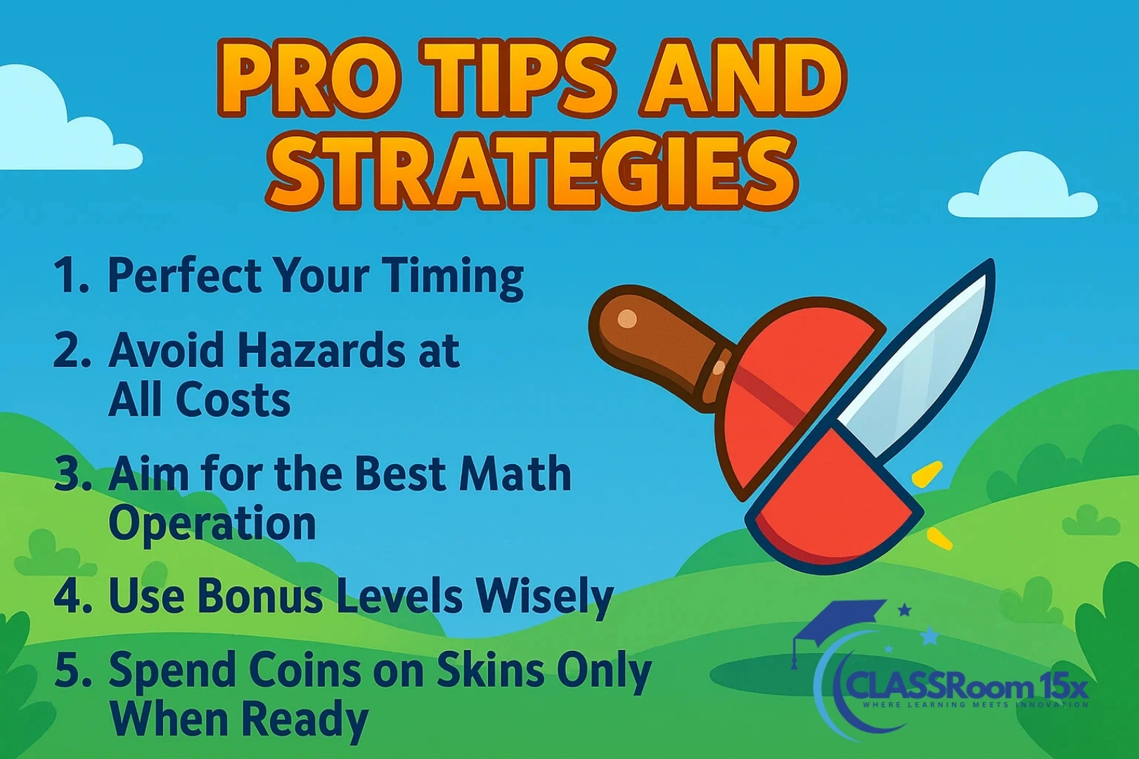 Pro Tips and Strategies