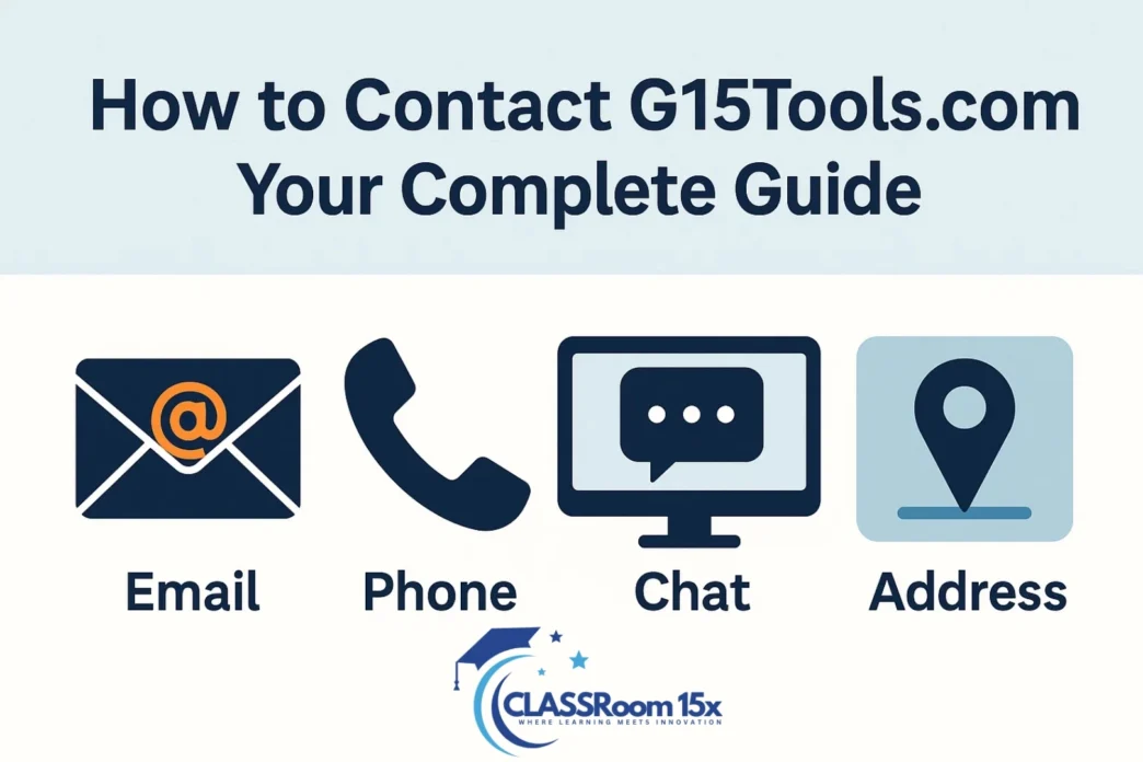 How to Contact G15Tools com: Your Complete Guide